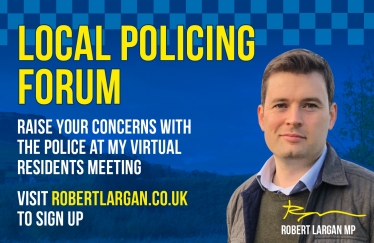 Robert Largan MP organises Hadfield Community Policing Forum